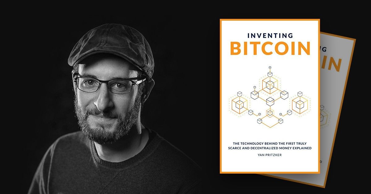 ReInventing Bitcoin with Yan Pritzker