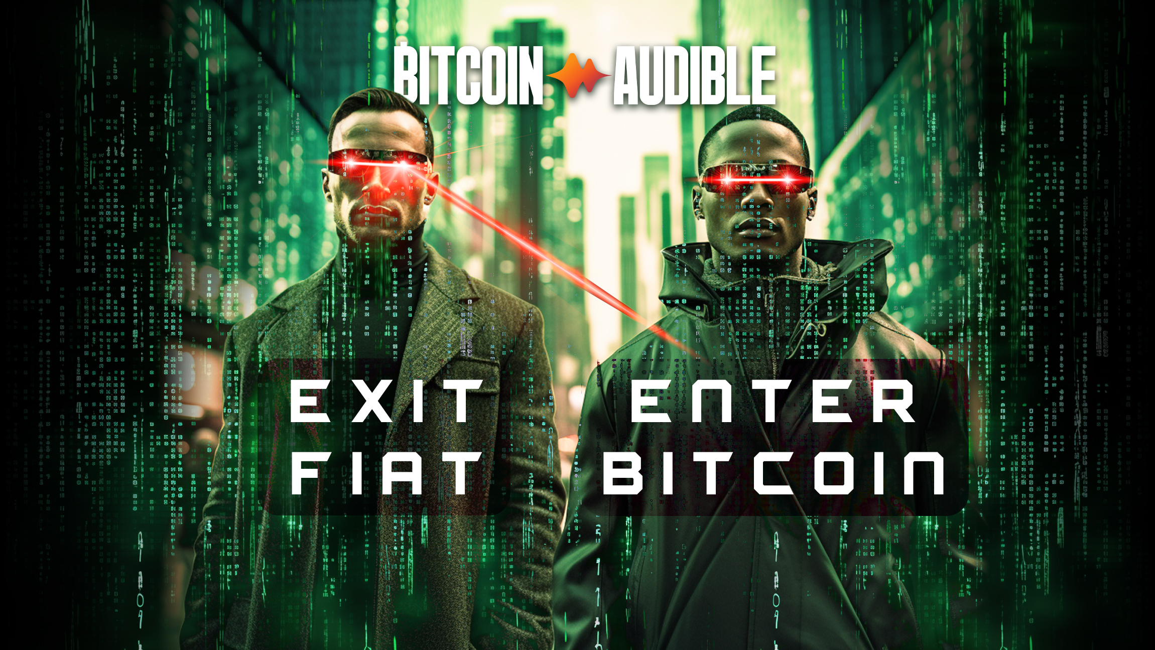 Exit Fiat, Enter Bitcoin - A Matrix Meme